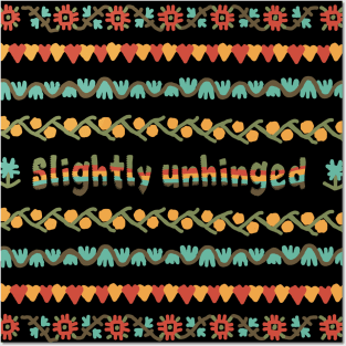 Slightly Unhinged Cross Stitch Posters and Art